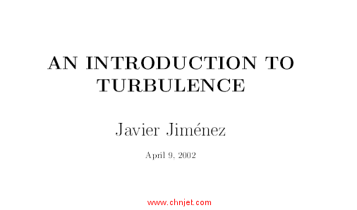 《An introduction to turbulence》