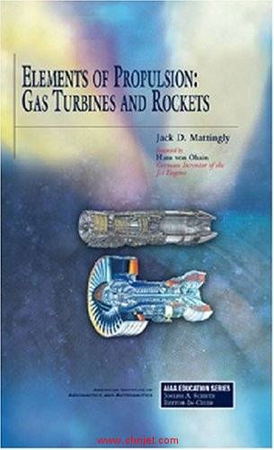 《Elements of propulsion：gas turbines and rockets》