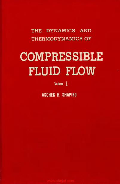 《The Dynamics and Thermodynamics of COMPRESSIBLE FLUID FLOW》卷1、卷2