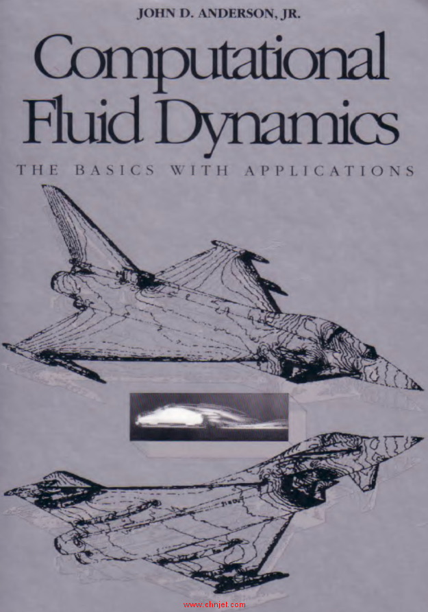 《COMPUTATIONAL FLUID DYNAMICS:The Basics with Applications》