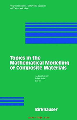 《Topics in the Mathematical Modelling of Composite Materials》