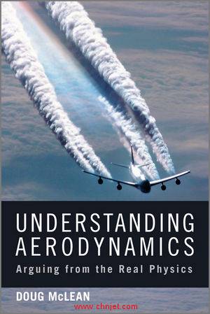 《Understanding Aerodynamics: Arguing from the Real Physics》《Understanding Aerodynamics: Arguing f ...
