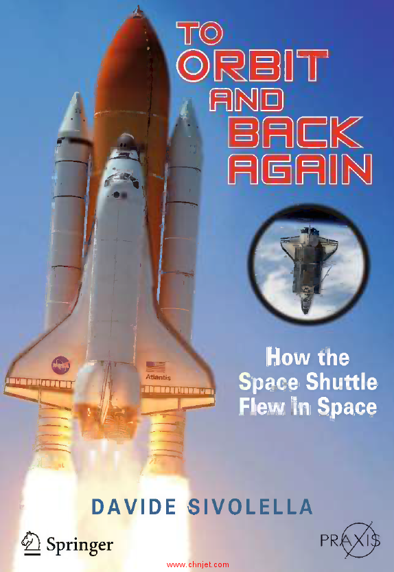 《To Orbit and Back Again: How the Space Shuttle Flew in Space》