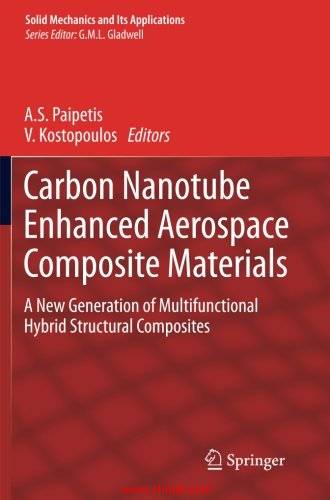 《Carbon Nanotube Enhanced Aerospace Composite Materials: A New Generation of Multifunctional Hybrid ...