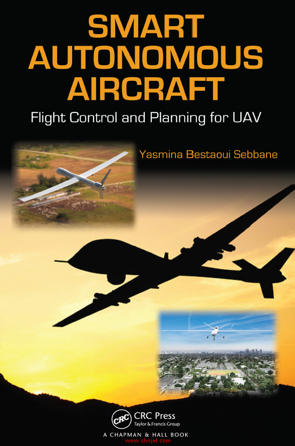 《Smart autonomous aircraft：flight control and planning for UAV》