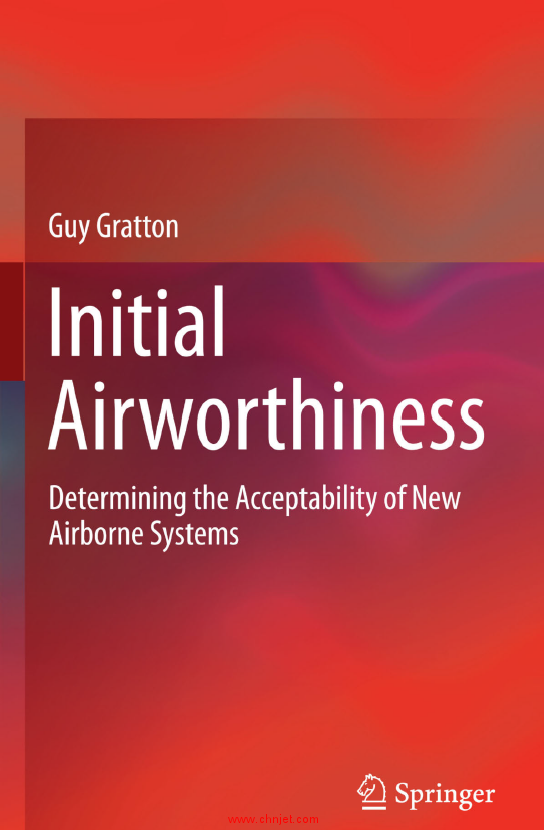 《Initial Airworthiness: Determining the Acceptability of New Airborne Systems》
