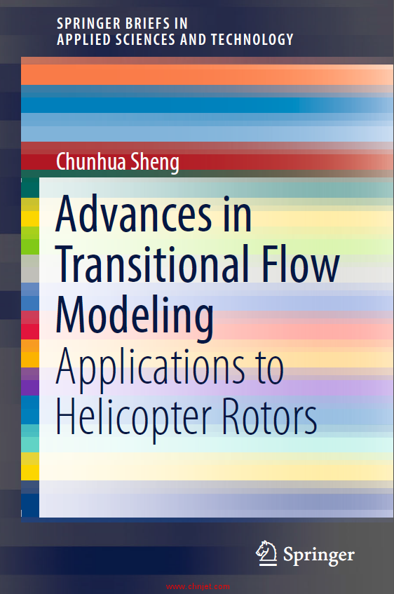 《Advances in Transitional Flow Modeling：Applications to Helicopter Rotors》