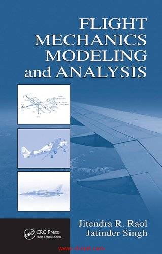 《Flight Mechanics Modeling and Analysis》