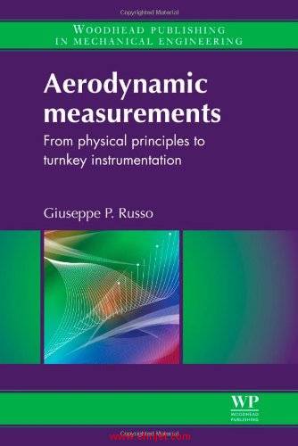 《Aerodynamic Measurements: From Physical Principles to Turnkey Instrumentation》