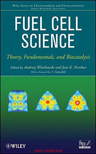 《Fuel Cell Science: Theory, Fundamentals, and Biocatalysis》
