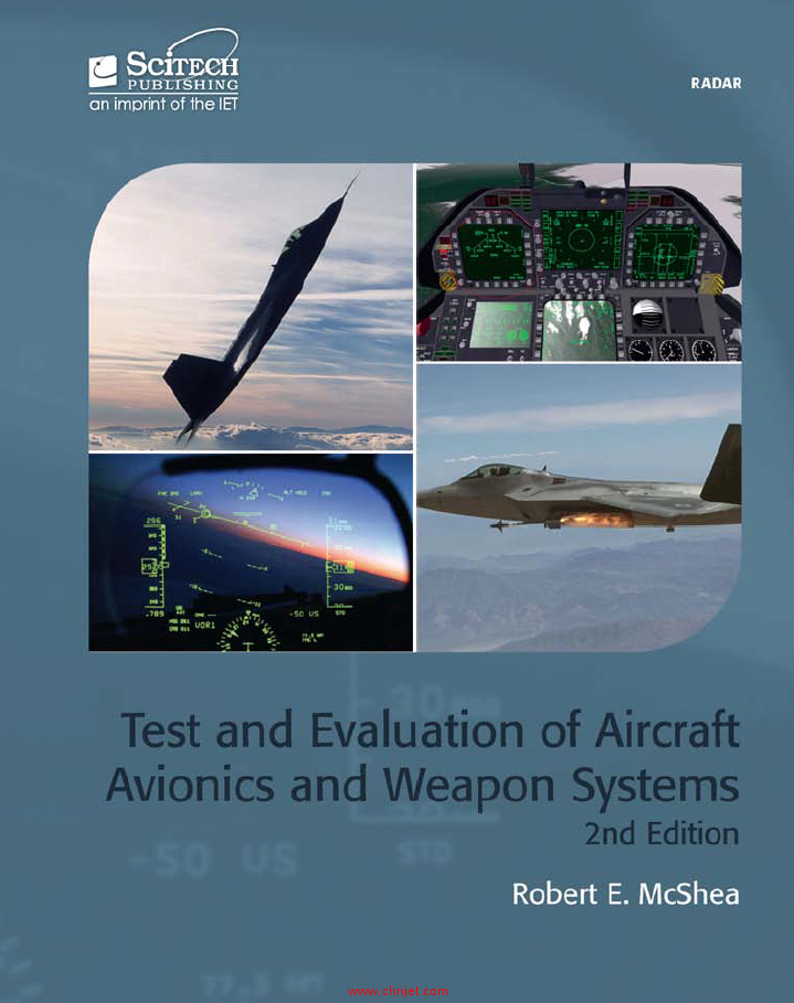 《Test and Evaluation of Aircraft Avionics and Weapon Systems》第二版
