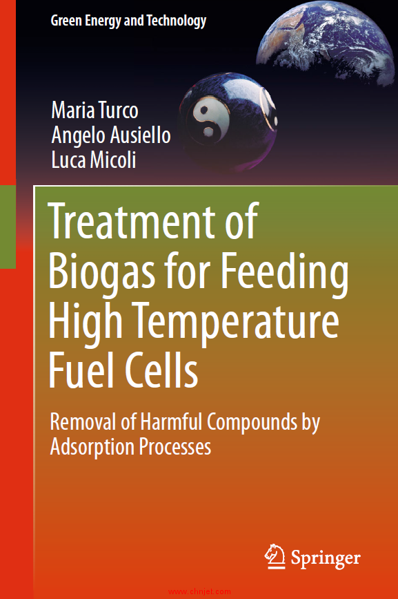 《Treatment of Biogas for Feeding High Temperature Fuel Cells: Removal of Harmful Compounds by Adsor ...