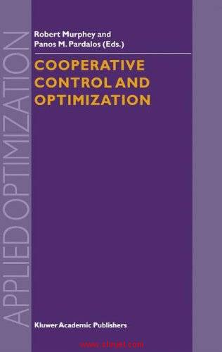 《Cooperative Control and Optimization》
