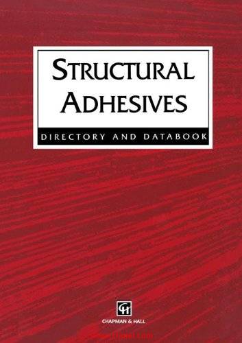 《Structural Adhesives: Directory and Databook》