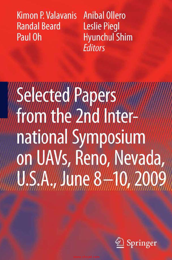 《Selected papers from the 2nd International Symposium on UAVs, Reno, Nevada, U.S.A. June 8Y10, 2009 ...
