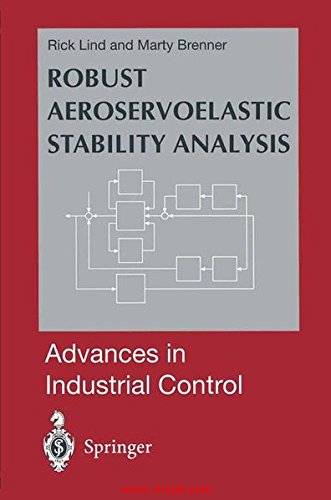 《Robust Aeroservoelastic Stability Analysis: Flight Test Applications》
