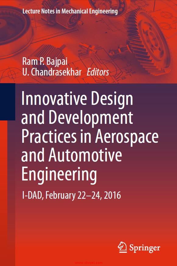 《Innovative Design and Development Practices in Aerospace and Automotive Engineering: I-DAD, Februa ...