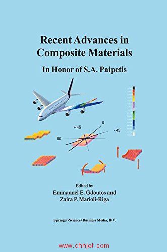 《Recent Advances in Composite Materials: In Honor of S.A. Paipetis》