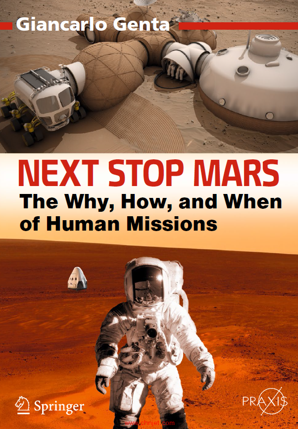 《Next Stop Mars: The Why, How, and When of Human Missions》