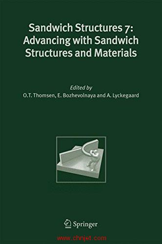 《Sandwich Structures 7: Advancing with Sandwich Structures and Materials: Proceedings of the 7th In ...