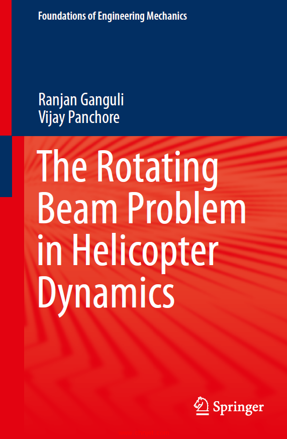 《The Rotating Beam Problem in Helicopter Dynamics》