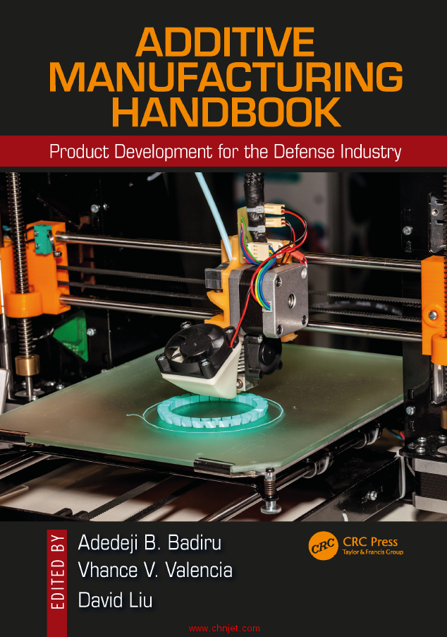 《Additive Manufacturing Handbook：Product Development for the Defense Industry》