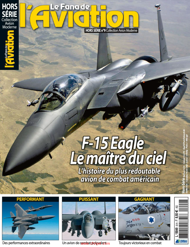 《F-15 Eagle Le maître du ciel》Le Fana de L'Aviation杂志特刊2017年第九辑