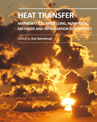 《Heat Transfer: Mathematical Modelling, Numerical Methods and Information Technology》