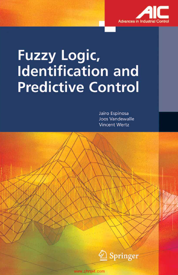 《Fuzzy Logic, Identification and Predictive Control》