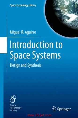 《Introduction to Space Systems: Design and Synthesis》