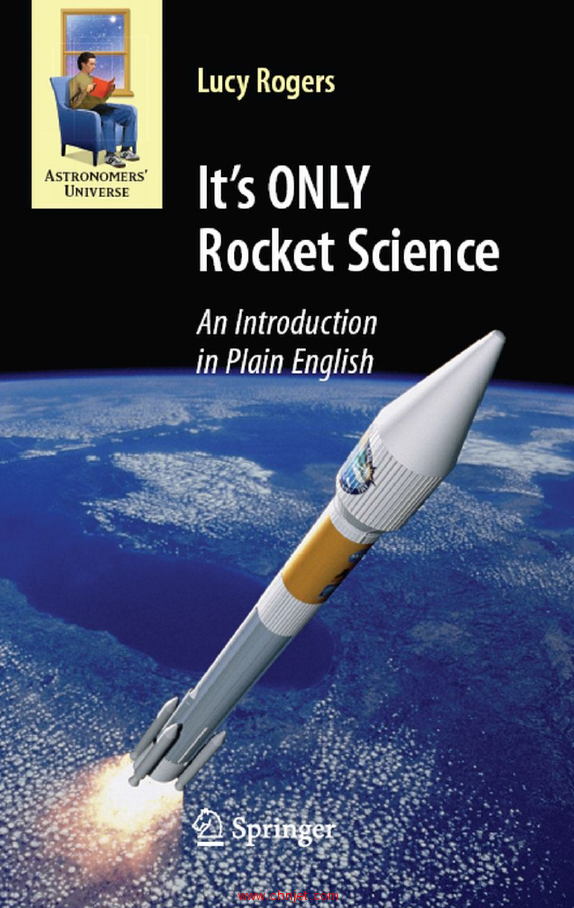 《It's ONLY Rocket Science: An Introduction in Plain English》