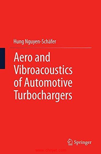 《Aero and Vibroacoustics of Automotive Turbochargers》
