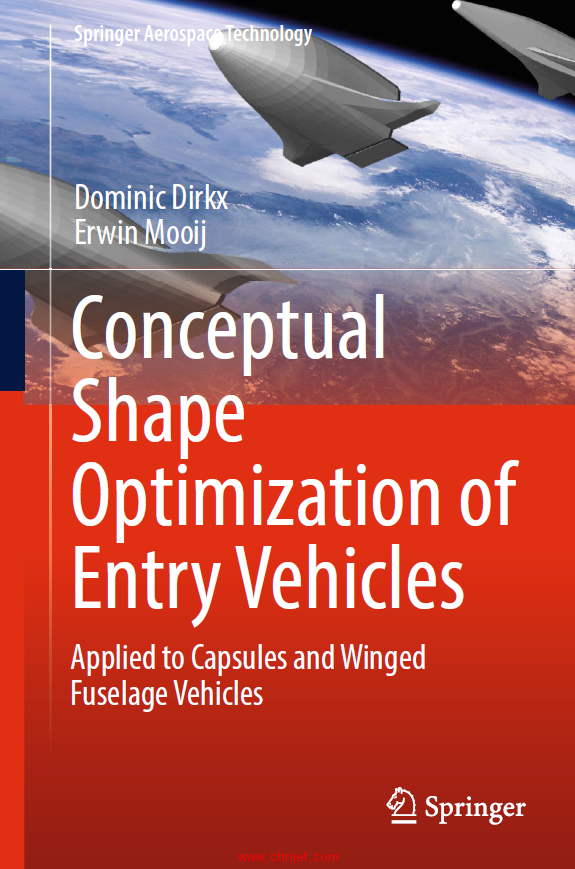 《Conceptual Shape Optimization of Entry Vehicles：Applied to Capsules and Winged Fuselage Vehicles ...