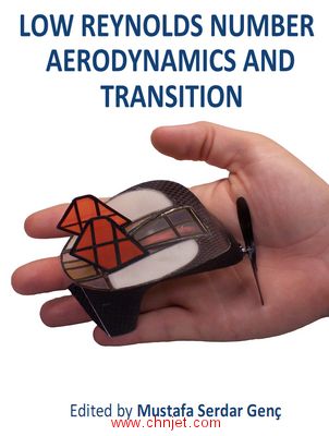 《Low Reynolds Number Aerodynamics and Transition》