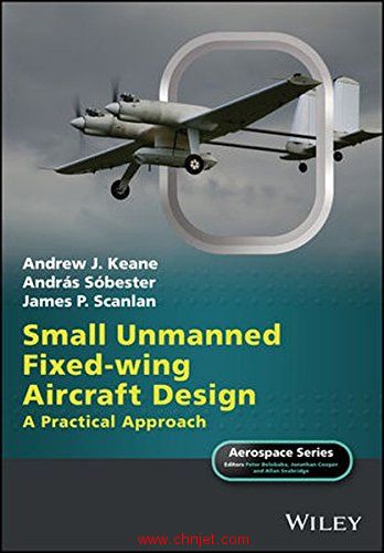 《Small Unmanned Fixed-wing Aircraft Design: A Practical Approach》
