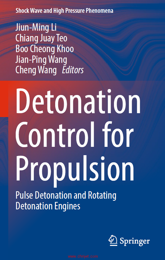 《Detonation Control for Propulsion：Pulse Detonation and Rotating Detonation Engines》