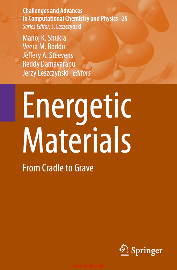 《Energetic Materials: From Cradle to Grave》