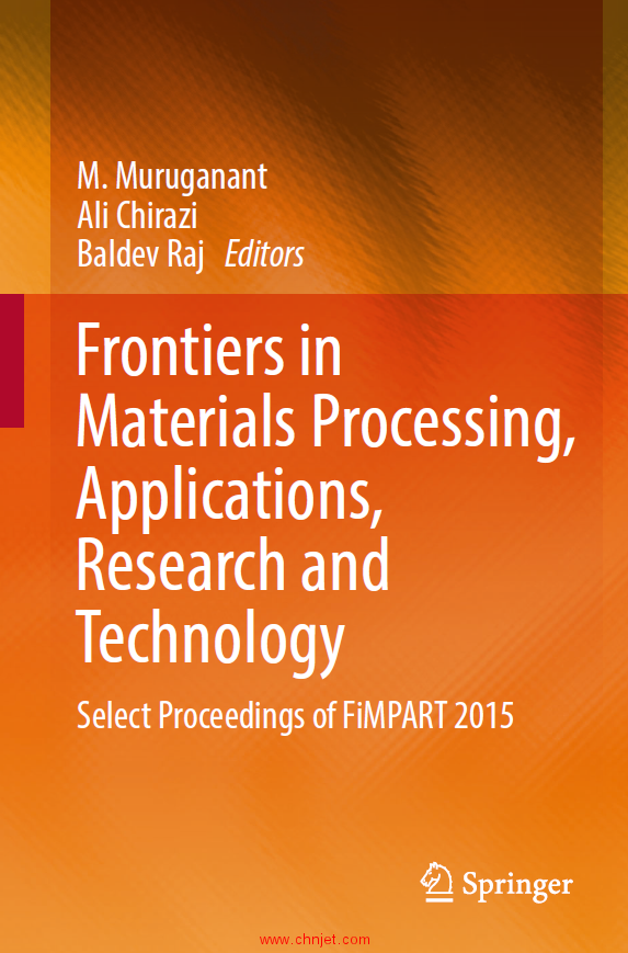 《Frontiers in Materials Processing, Applications, Research and Technology：Select Proceedings of Fi ...