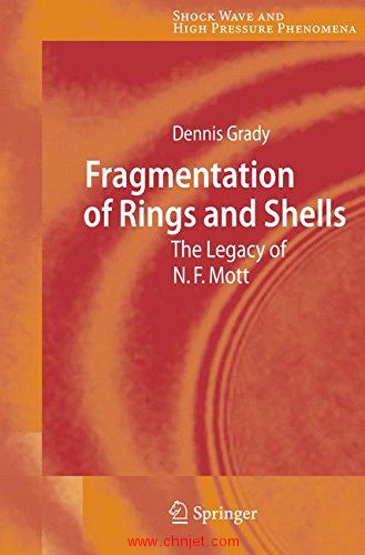 《Fragmentation of Rings and Shells：The Legacy of N.F. Mott》