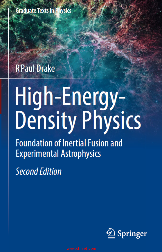 《High-Energy-Density Physics：Foundation of Inertial Fusion and Experimental Astrophysics》第二版 ...