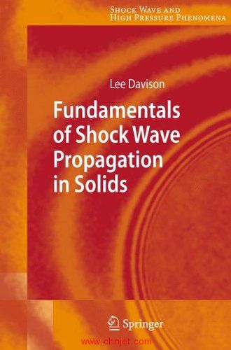 《Fundamentals of Shock Wave Propagation in Solids》