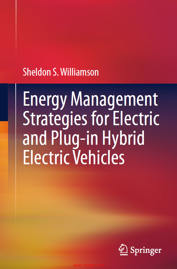 《Energy Management Strategies for Electric and Plug-in Hybrid Electric Vehicles》