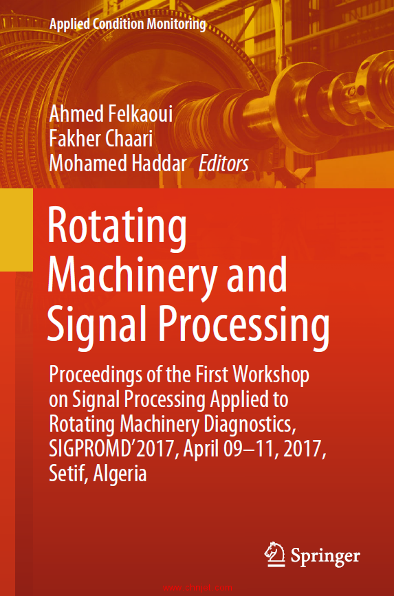 《Rotating Machinery and Signal Processing：Proceedings of the First Workshop on Signal Processing A ...