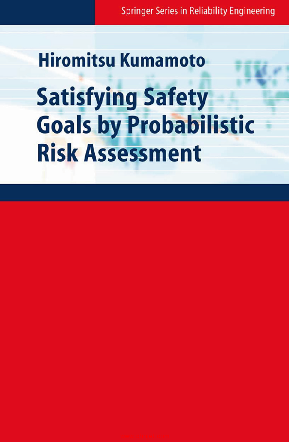 《Satisfying Safety Goals By Probabilistic Risk Assessment》