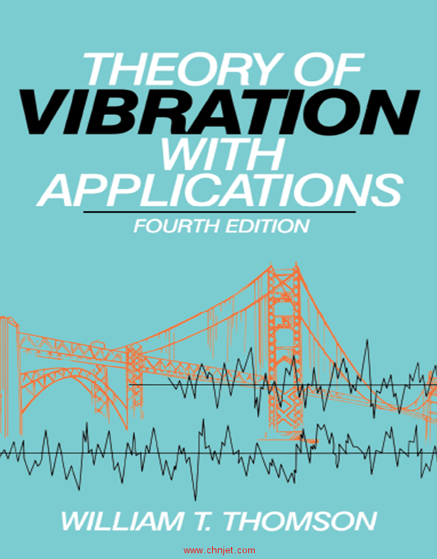 《Theory of Vibration with Appiications》第四版