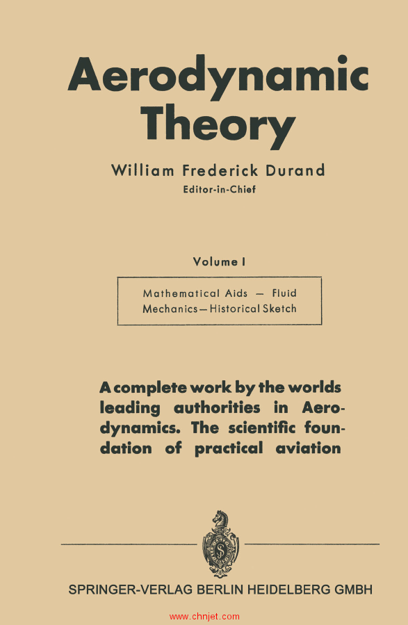 《Aerodynamic Theory：A General Review of Progress》Volume I