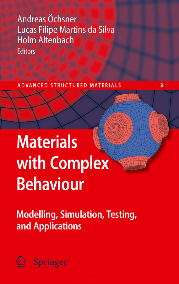 《Materials with Complex Behaviour：Modelling, Simulation, Testing,and Applications》