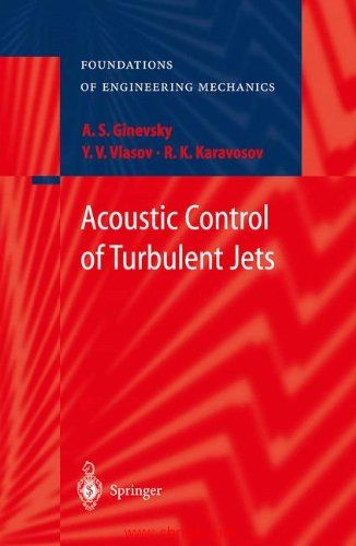 《Acoustic Control of Turbulent Jets》