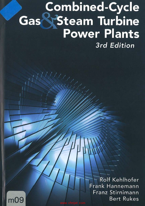 《Combined-Cycle Gas&Steam Turbine Power Plants》第三版
