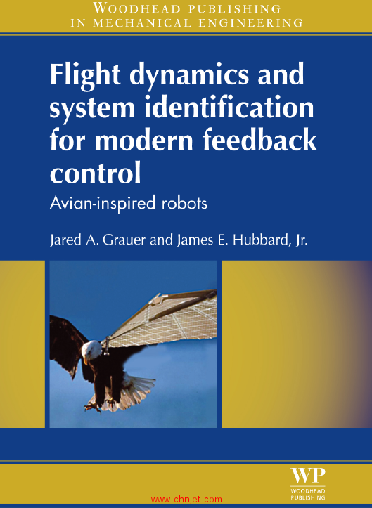 《Flight Dynamics and System Identification for Modern Feedback Control: Avian-Inspired Robots》